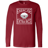 Exercise I Thought You Said Extra Rice Mens Jersey Long Sleeve T-Shirt